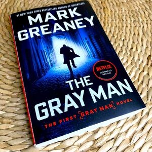 The Gray Man - A Novel By Mark Greaney